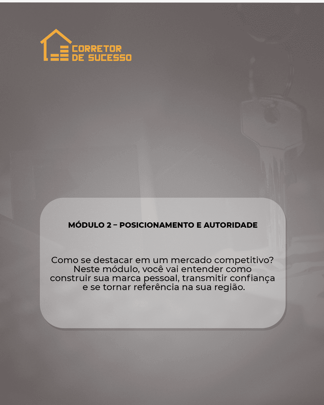 thumbinail explicando o módulo 2 do curso corretor de sucesso